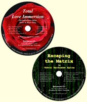 total love immersion/escaping the matrix